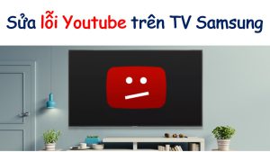Cach-sua-loi-Youtube-tren-tivi-Samsung