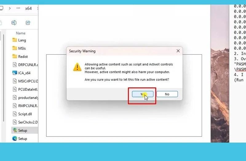 Tiếp tục chọn Yes khi được hỏi